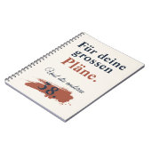 Notizbuch mit Spruch: Grosse Pläne und ... ノートブック (左側)