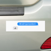 #notmypresidentメッセージ バンパーステッカー (車上)