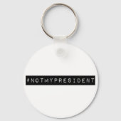 #notmypresident キーホルダー (正面)