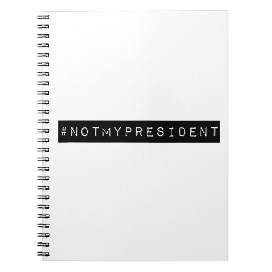 #notmypresident ノートブック (正面)