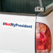 #NotMyPresident バンパーステッカー (トラック上)