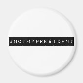 #notmypresident マグネット (正面)