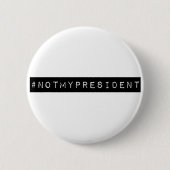 #notmypresident 缶バッジ (正面)