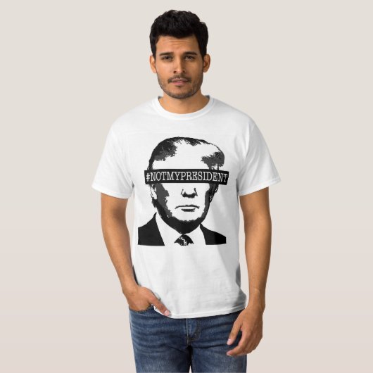 #NOTMYPRESIDENT Tシャツ (正面フル)