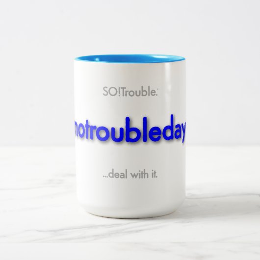 notroubleday! Two-Tone coffee mug ツートーンマグカップ (中央)
