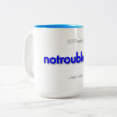 notroubleday! Two-Tone coffee mug ツートーンマグカップ (正面左)