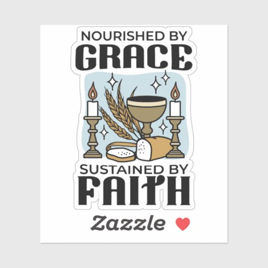 Nourished by Grace, Sustained by Faith Design シール (シート)