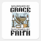 Nourished by Grace, Sustained by Faith Design スクエアシール (正面)