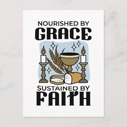 Nourished by Grace, Sustained by Faith Design ポストカード (正面)