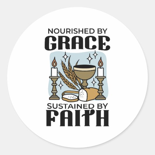 Nourished by Grace, Sustained by Faith Design ラウンドシール (正面)