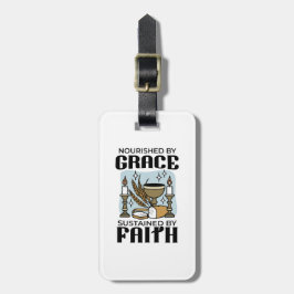 Nourished by Grace, Sustained by Faith Design ラゲッジタグ