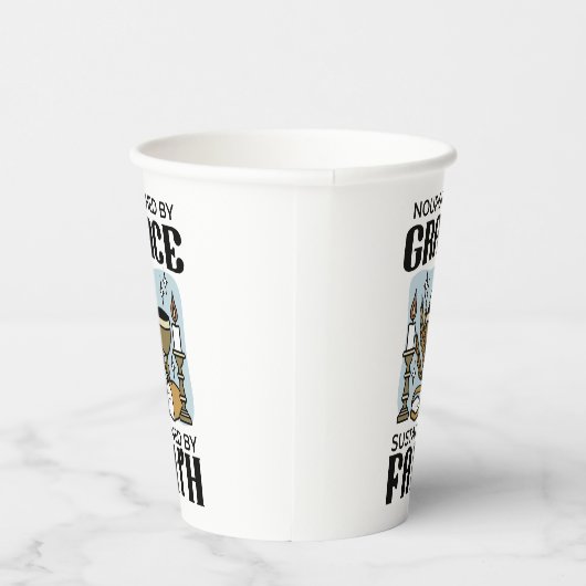 Nourished by Grace, Sustained by Faith Design 紙コップ (右)