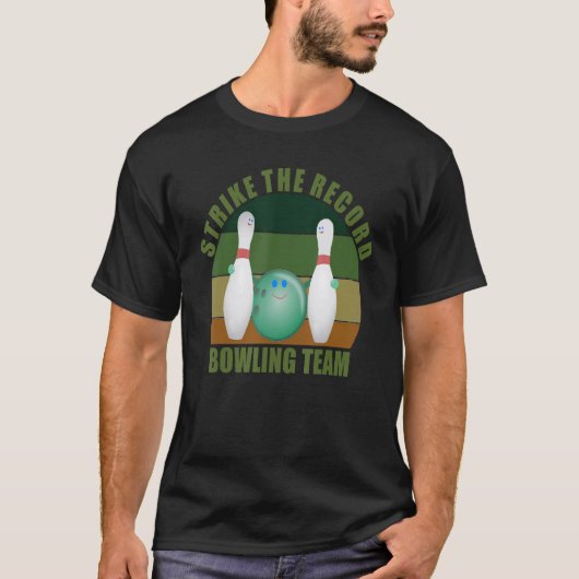 Novelty Funny Ten Pin Bowlers Team Strike the Reco Tシャツ (正面)