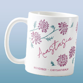 November Birth Flower Custom Name Chrysanthemum コーヒーマグカップ