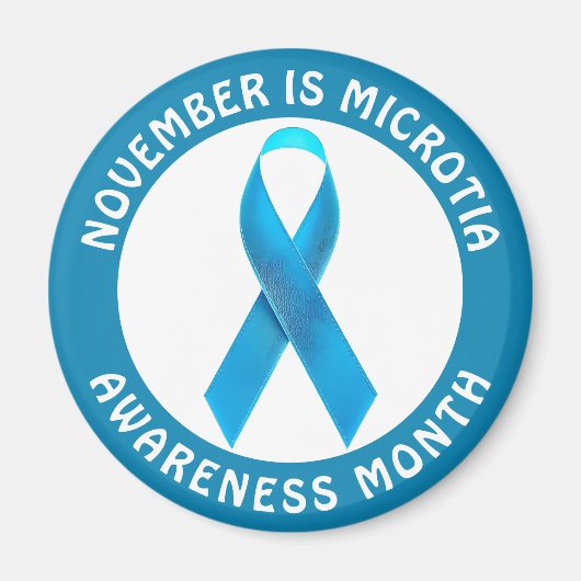 November is Microtia Awareness Month  マグネット (正面)