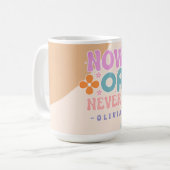 NowまたはNever -レトロ感動的引用文 コーヒーマグカップ (正面左)