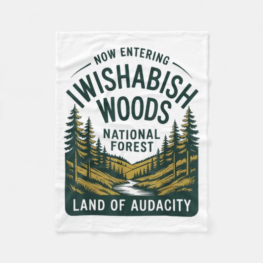 Now Entering I Wishabish Woods National Forest Lan フリースブランケット (正面)