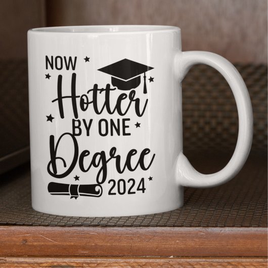 Now Hotter By one Degree 2024 Funny Graduated Gift コーヒーマグカップ