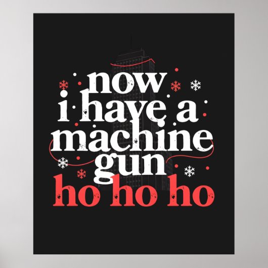 Now I Have a Machine Gun Ho Ho Ho ポスター (正面)