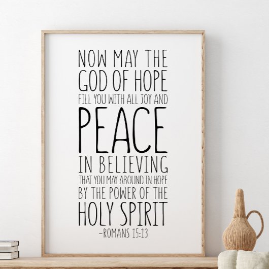 Now May The God Of Hope, Romans 15:13 ポスター