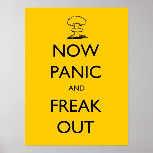 Now Panic and Freak Outポスター ポスター (正面)