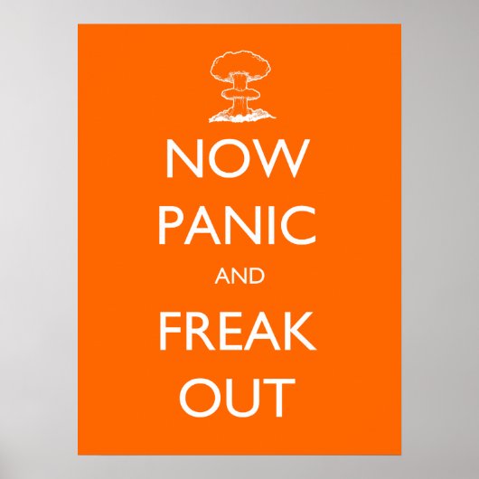 Now Panic and Freak Outポスター ポスター (正面)