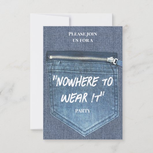 "Nowhere To Wear It" Party 招待状 (正面)