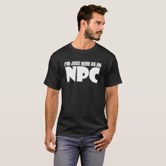 NPCとしてここにイベントを窃取 Tシャツ (正面フル)