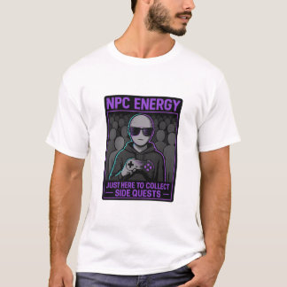NPCエネルギー – サイドクエストを収集するためにちょうどここにglit Tシャツ