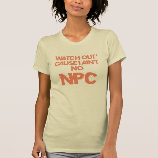 NPC -警告s – 非プレイヤーキャラクター女子 Tシャツ (正面)