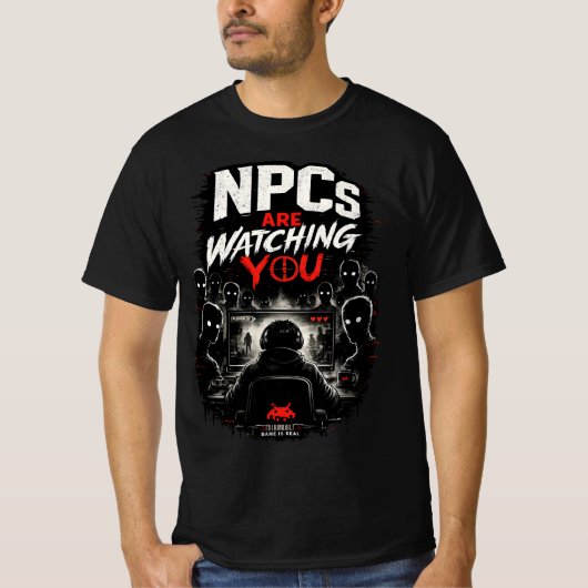 NPCs Are Watching You – Dark Gamer Glitch Design Tシャツ (正面)
