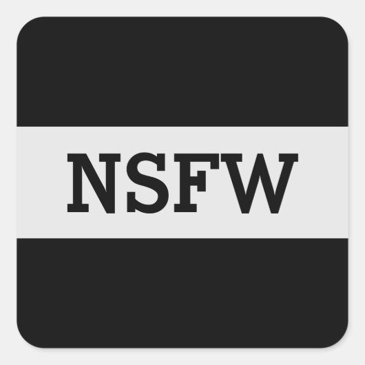 Nsfwが動作に対して安全でない スクエアシール (正面)