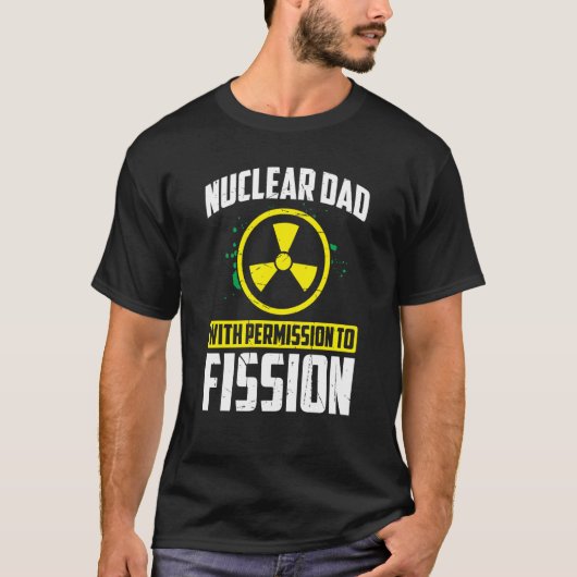 Nuclear Engineer Engineers Student Nuclear Technic Tシャツ (正面)