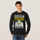 Nuclear Engineer Keepin It Cool Tシャツ (正面フル)