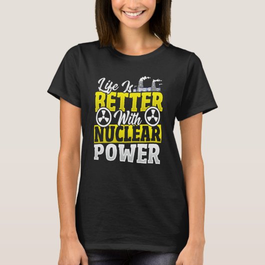 Nuclear Engineer Physics Nuclear Power Tシャツ (正面)