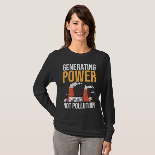 Nuclear Engineer Power Not Pollution Tシャツ (正面フル)