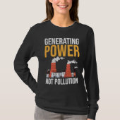 Nuclear Engineer Power Not Pollution Tシャツ (正面)