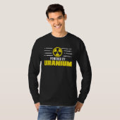 Nuclear Engineer Powered By Uranium Funny Radiatio Tシャツ (正面フル)