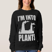Nuclear Engineering I'm Into Plants スウェットシャツ (正面)