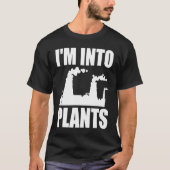 Nuclear Engineering I'm Into Plants Tシャツ (正面)