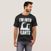 Nuclear Engineering I'm Into Plants Tシャツ (正面フル)