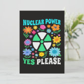 Nuclear Power Yes Please Clean Energy Flowers 招待状 (スタンド正面)