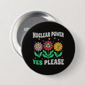 Nuclear power yes please smiling flowers 缶バッジ (正面&裏面)