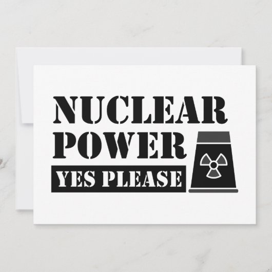 Nuclear Power Yes Please Statement 招待状 (正面)