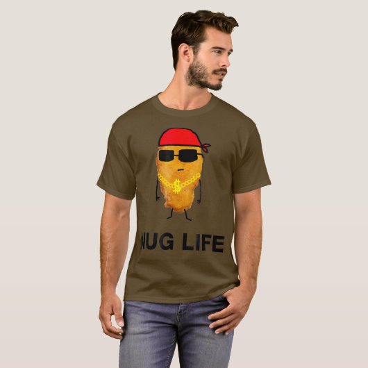 Nug Life   Funny Chicken Nuggets Tシャツ (正面フル)