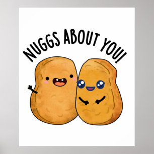 Nuggsについてあなたおもしろいの食べ物ナゲットPun ポスター