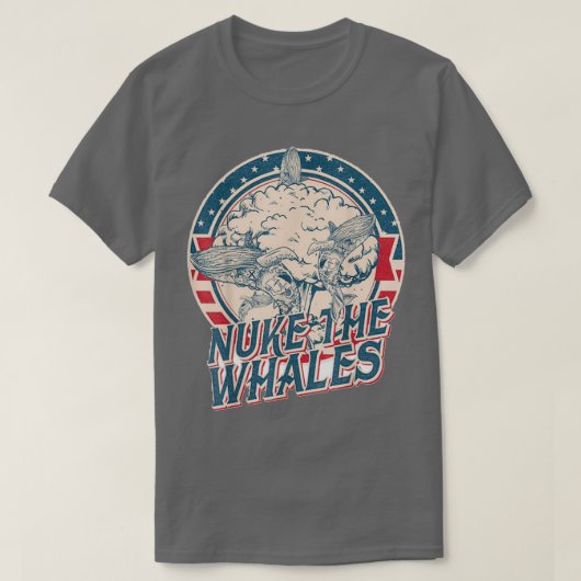 NUKE THE WHALES 7 Tシャツ (デザイン正面)