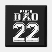Number 22 Custom Proud Bysketbyll Dad Personalized マグネット (正面)