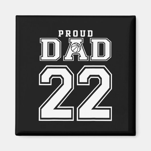 Number 22 Custom Proud Bysketbyll Dad Personalized マグネット (正面)
