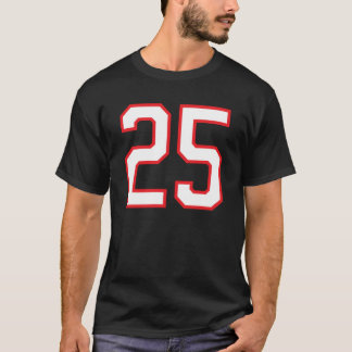 Number #25 Sports Jersey Birthday Red White Lucky  Tシャツ